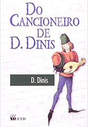 Do Cancioneiro De D. Dinis (D. Dinis)