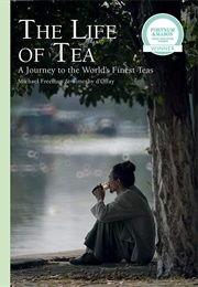 The Life of Tea (Michael Freeman)