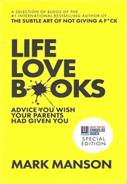 Life Love Books (Mark Manson)