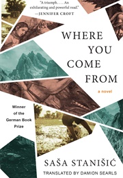 Where You Come From (Saša Stanišić)