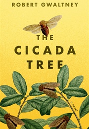 The Cicada Tree (Robert Gwaltney)