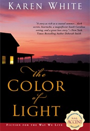 The Color of Light (Karen White)