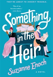 Something in the Heir (Suzanne Enoch)