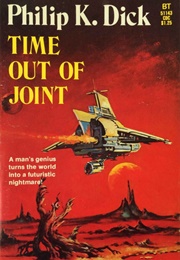 Time Out of Joint (Philip K. Dick)