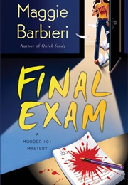 Final Exam (Maggie Barbieri)