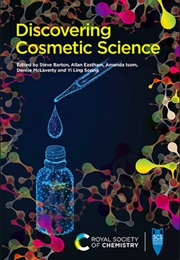 Discovering Cosmetic Science (Stephen Barton)