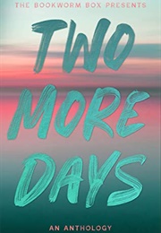 Two More Days (Lillian Schneider)