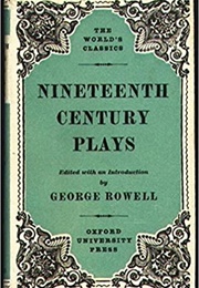 Nineteenth Century Plays (Oxford)