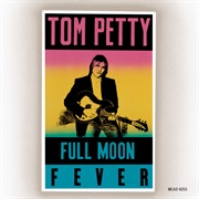 Tom Petty - Full Moon Fever (1989)