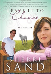 Leave It to Chance (Sherri Sand)