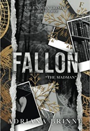 Fallon: &quot;The Madman&quot; (Adriana Brinne)