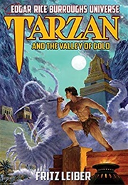 Tarzan and the Valley of Gold (Leiber)