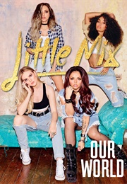 Our World (Little Mix)