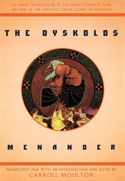 The Dyskolos (Menander)