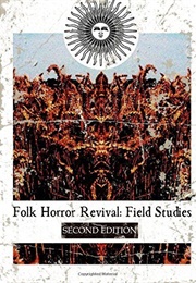 Folk Horror Revival: Field Studies (Andy Paciorek)