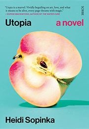 Utopia (Heidi Sopinka)