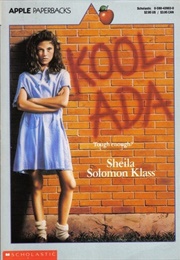 Kool Ada (Sheila Solomon Klass)