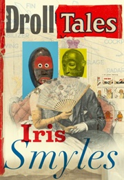 Droll Tales (Iris Smyles)