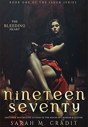 Nineteen Seventy (Sarah M. Cradit)