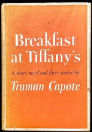 Breakfast at Tiffany&#39;s and Three Stories (Truman Capote)