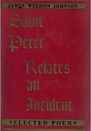 Saint Peter Relates an Incident (James Weldon Johnson)