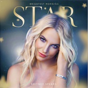 Brightest Morning Star - Britney Spears