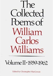 Collected Poems Vol. 2 (William Carlos Williams)