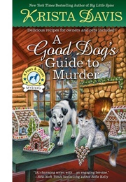 A Good Dog&#39;s Guide to Murder (Krista Davis)