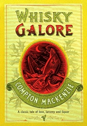 Whisky Galore (Compton Mackenzie)