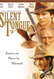 Silent Tongue (1994)