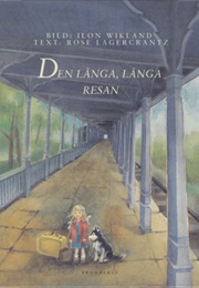 Den Långa, Långa Resan (Rose Lagercrantz)