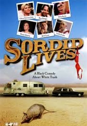 Sordid Lives (2001)