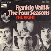 The Night - Frankie Valli and the Four Seasons