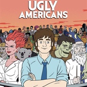Ugly Americans (2010-2012)