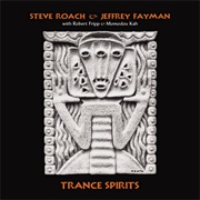 Steve Roach - Trance Spirits