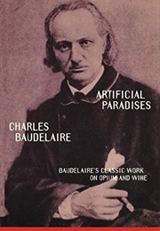 Artificial Paradises (Charles Baudelaire)