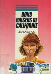 Bons Baisers De Californie (Marie-Noëlle Blin)