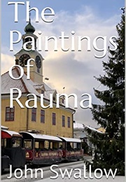 The Paintings of Rauma (John Swallow)