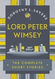 Lord Peter Wimsey (Dorothy L. Sayers)