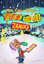 Ed, Edd N Eddy&#39;s Jingle Jingle Jangle (2004)