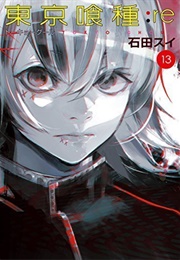 Tokyo Ghoul: Re Vol. 13 (Sui Ishida)