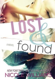 Lost &amp; Found (Nicole Williams)