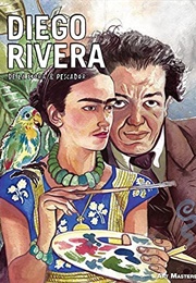 Diego Rivera (Francisco De La Mora)