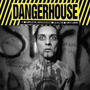 Various ‎– Dangerhouse: Complete Singles Collected 1977-1979