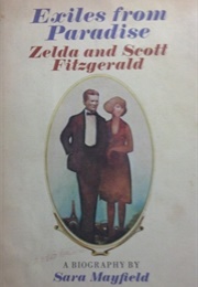 Exiles From Paradise: Zelda and Scott Fitzgerald (Mayfield, Sara)