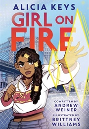 Girl on Fire (Alicia Keys &amp; Andrew Weiner)