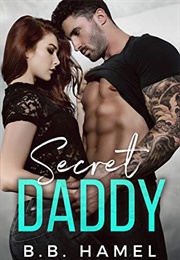 Secret Daddy (B.B. Hamel)