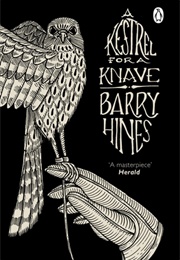 A Kestrel for a Knave (Barry Hines)