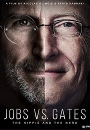 Jobs vs. Gates: The Hippie and the Nerd (2015)