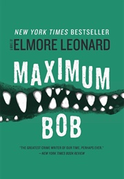 Maximum Bob (Elmore Leonard)